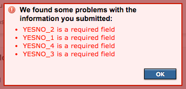 Screenshot showing an example of a poorly configured error message displayed when a required question is not answered in the application user interface.